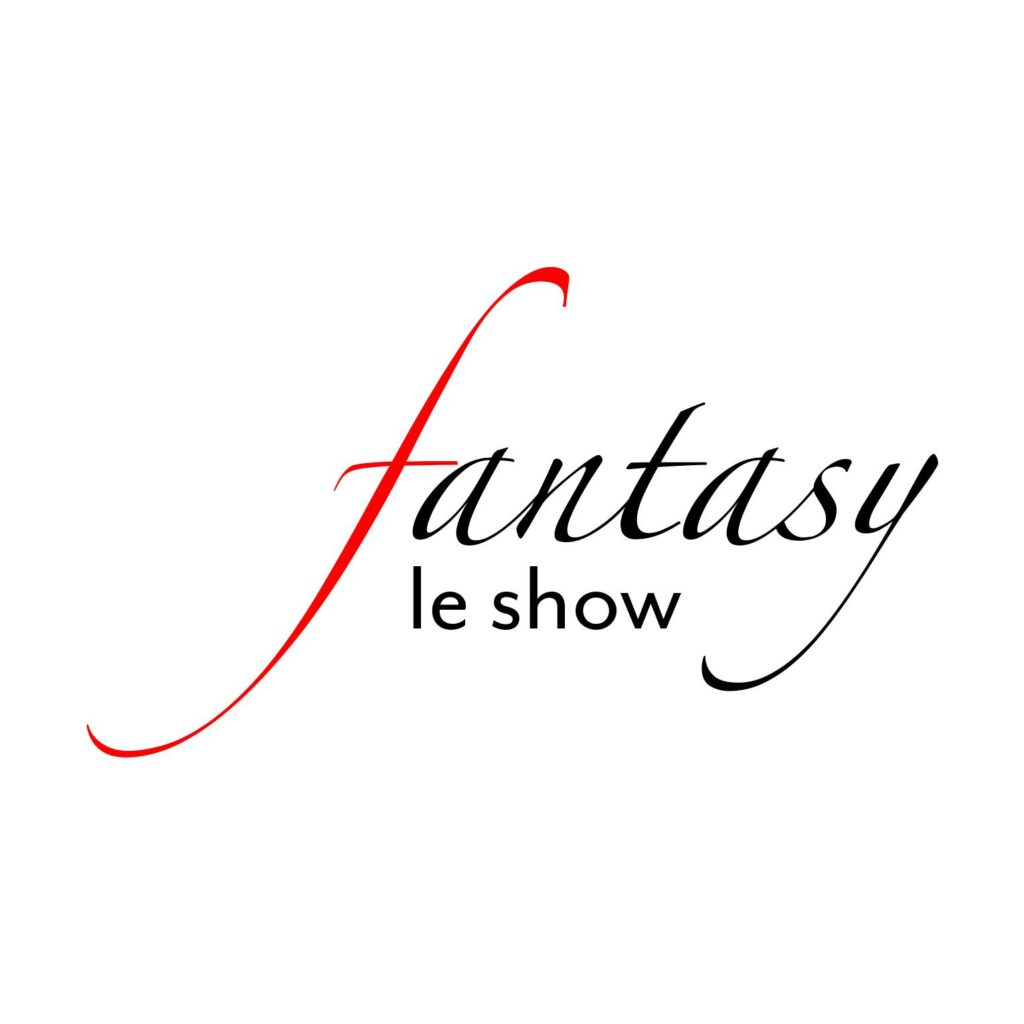 Fantasy Le Show